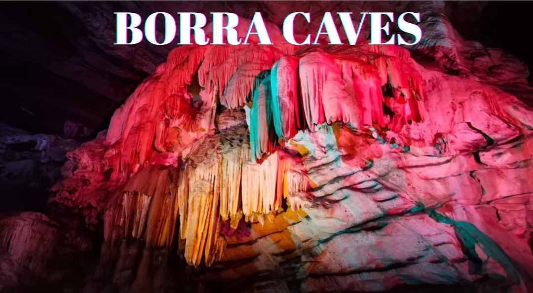 Borra Caves